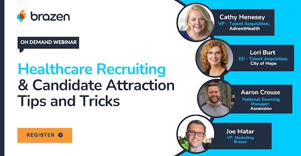 Watch the Healthcare Recruiting & Candidate Attraction Tips and Tricks Webinar Now