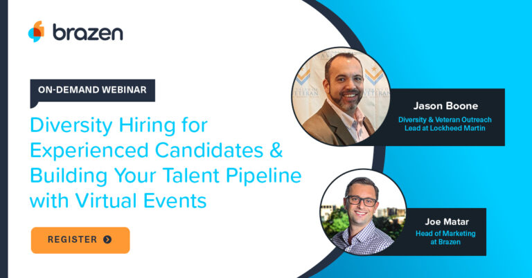 Diversity Hiring for Experienced Candidates & Building Your Talent Pipeline with Virtual Events