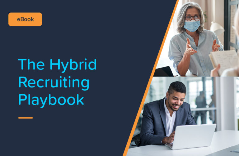 The Hybrid Recruiting Playbook