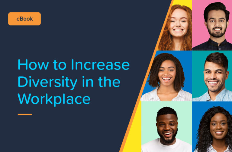 How to Increase Diversity in the Workplace