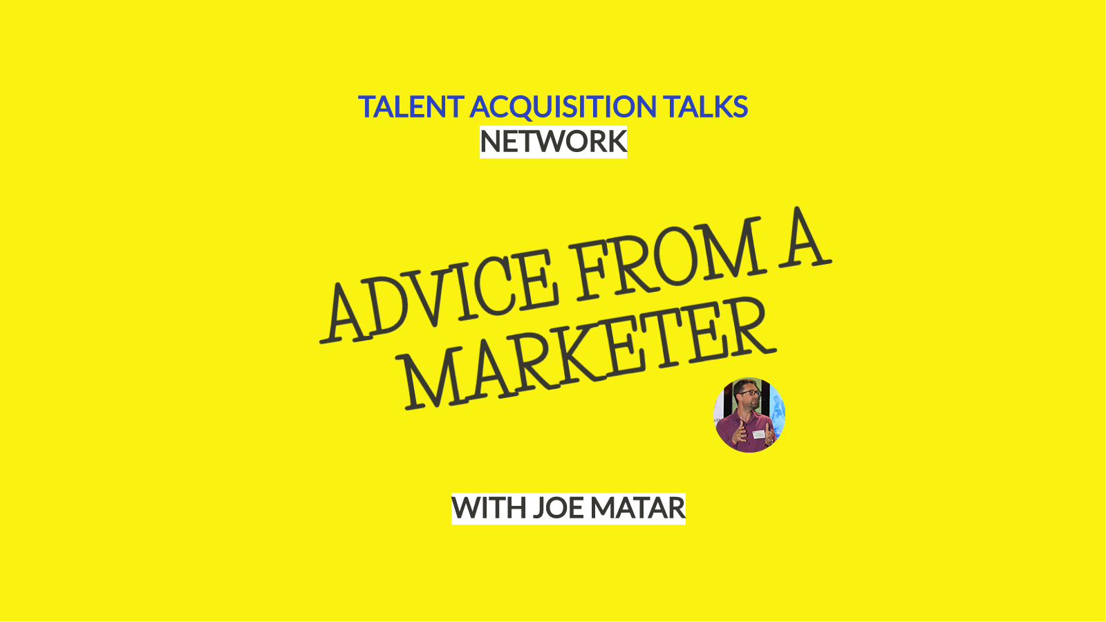 Advice from a marketer4